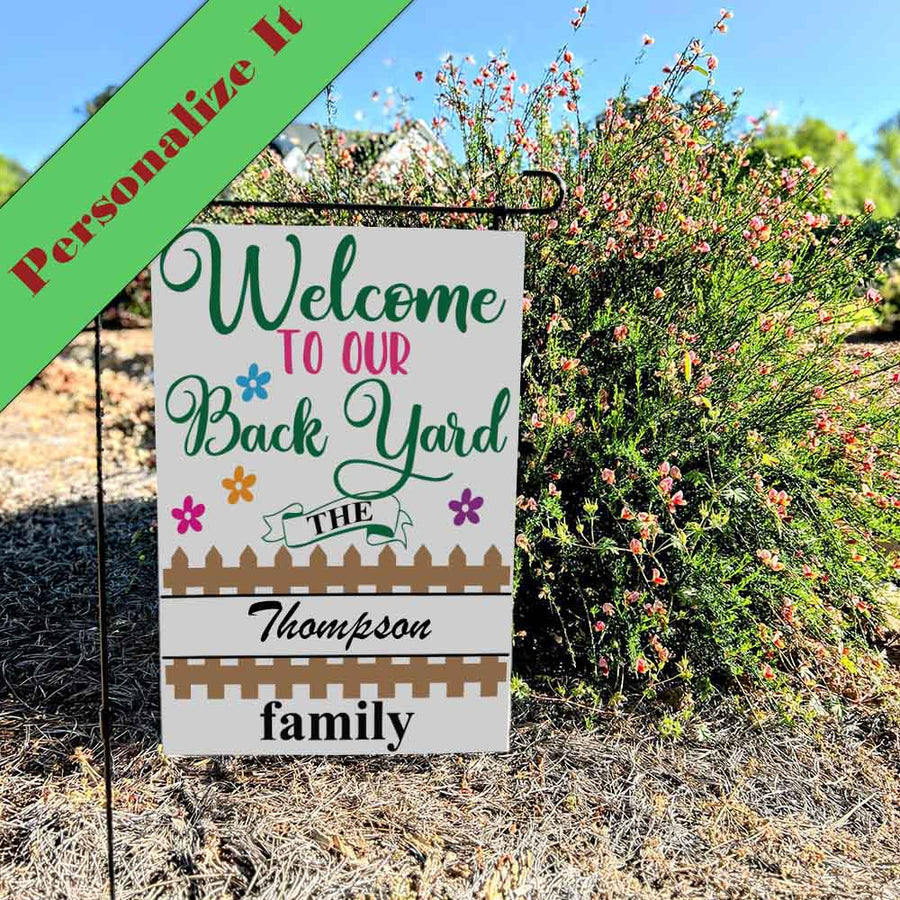 Personalized Garden Flag - Welcome to our Backyard