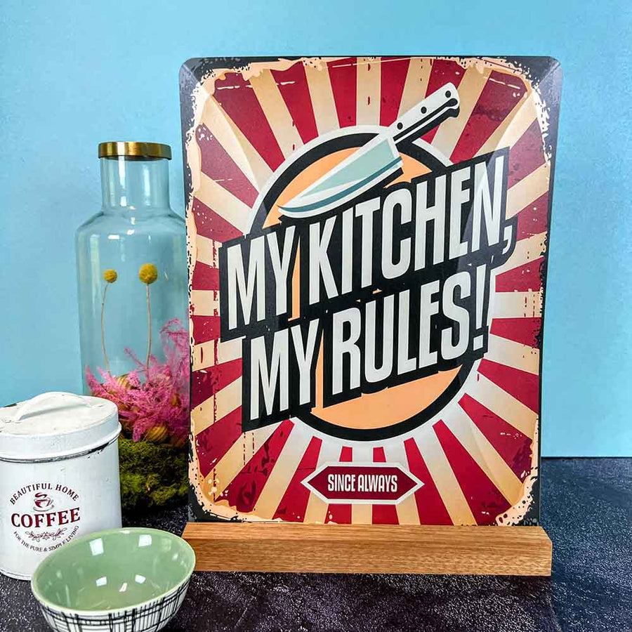 Unique Aluminum Sign with Stand - My Kitchen My Rules